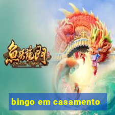 bingo em casamento